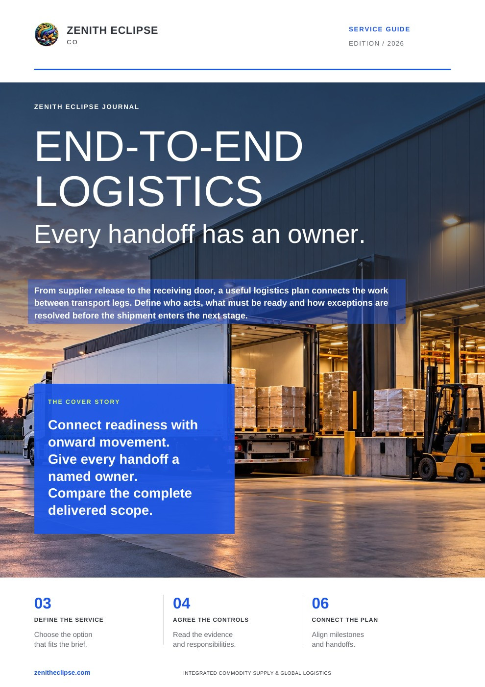 End-to-End Logistics: Every Handoff Has an Owner. magazine cover