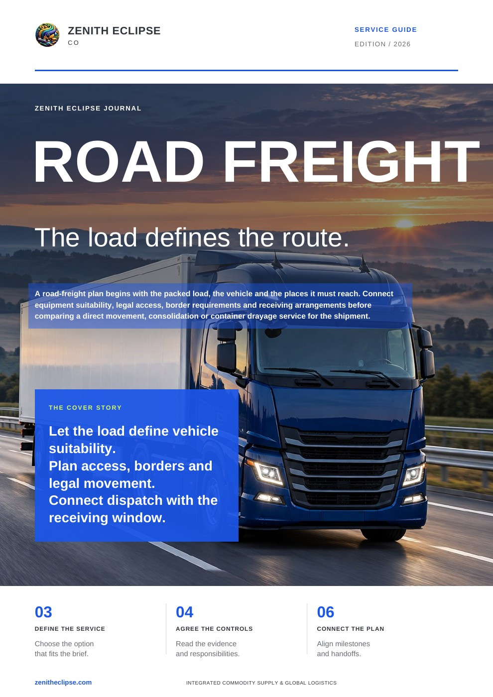 Road Freight: The Load Defines the Route. magazine cover